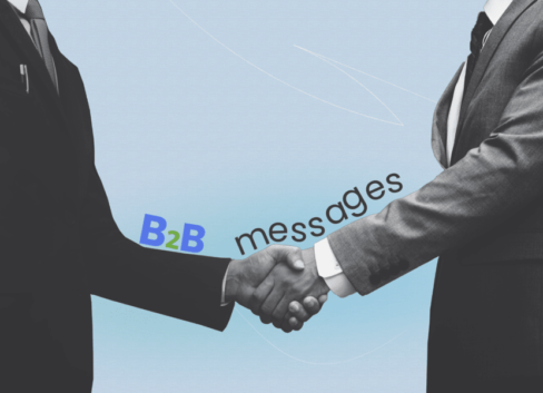 SMS Marketing for B2B: All You Should Know to Launch a Successful B2B SMS Campaign