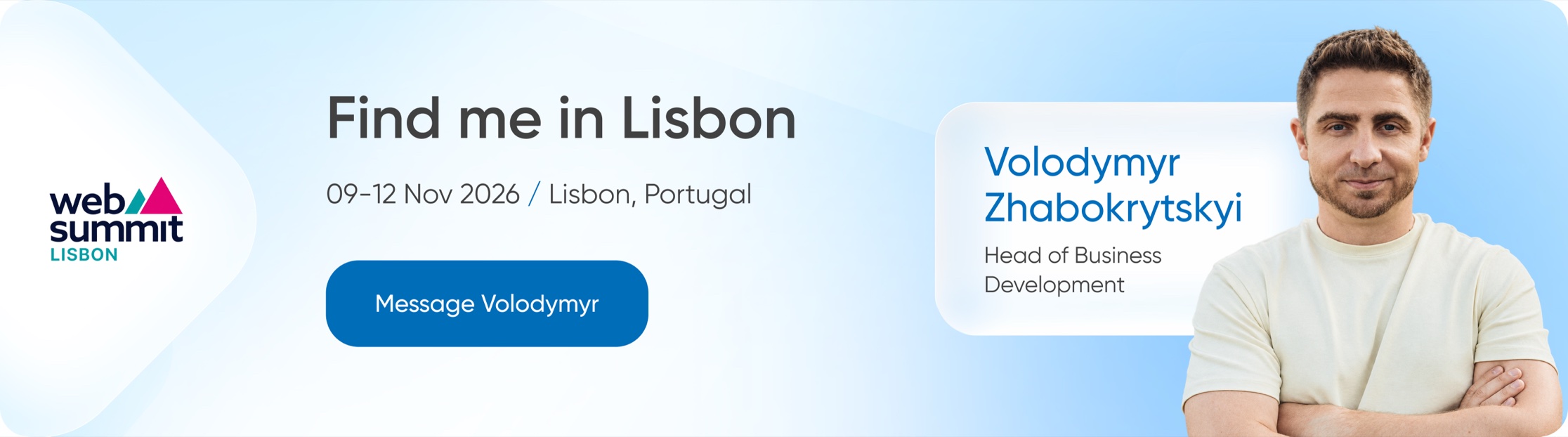 Volodymyr Zhabokrytskyi, Head of Business Development at BSG, at Web Summit 2026 in Lisbon, 9–12 November 2026