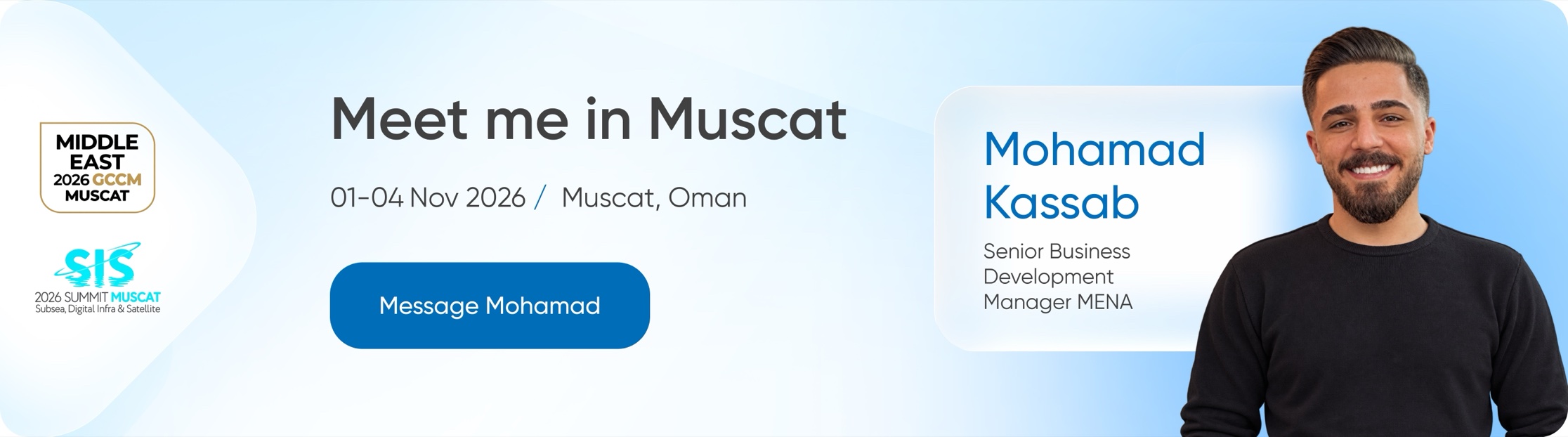 Mohamad Kassab, Senior Business Development Manager at BSG, at Middle East 2026 GCCM & SIS Summit in Muscat, 1–4 November 2026