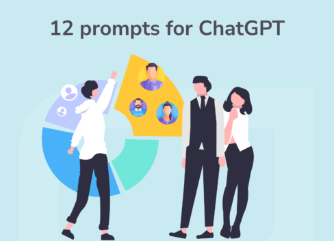 Ready Prompts for Audience Research with ChatGPT