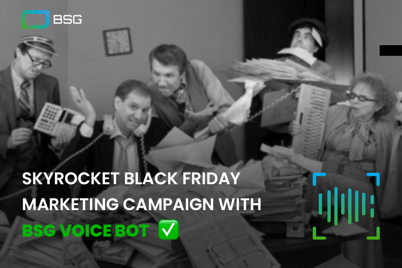 Voice Bot Benefits for Black Friday Marketing